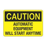 Caution Automatic Equipment Will Start Anytime Decal